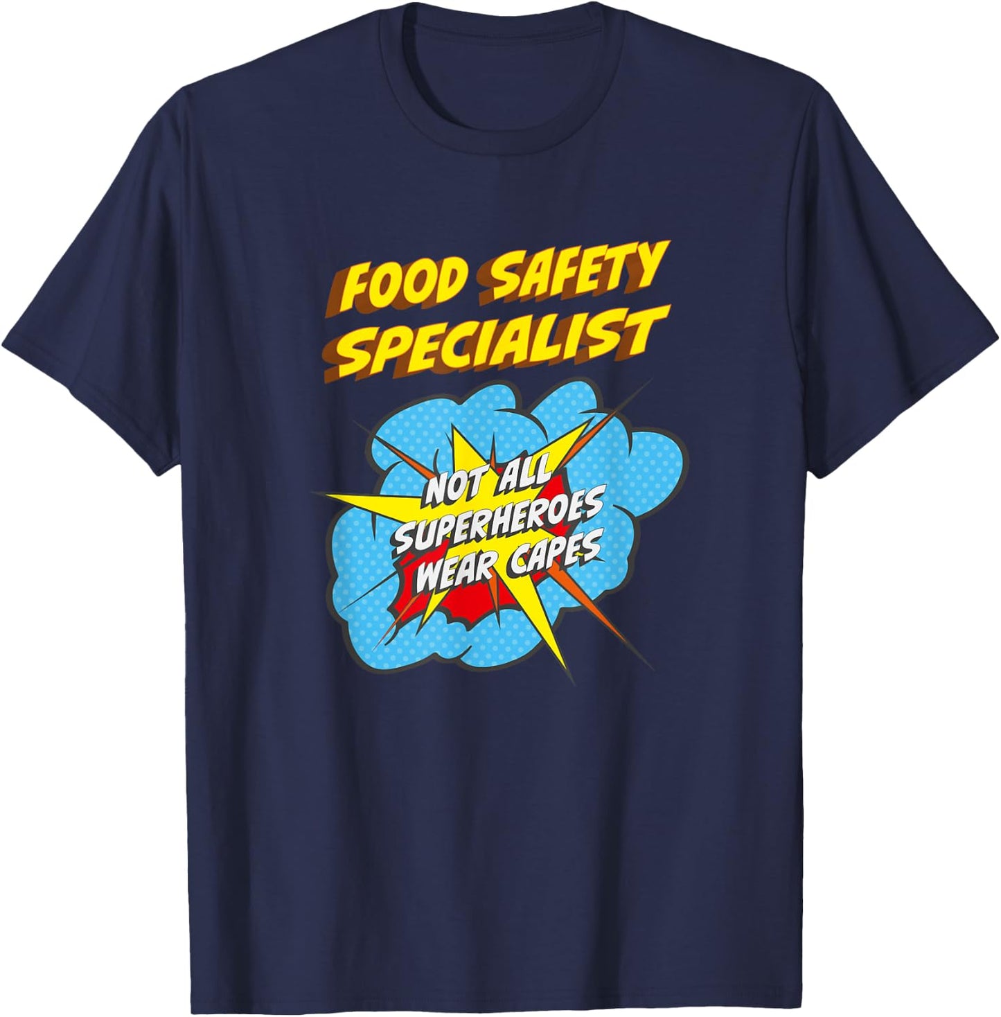 Food Safety Specialist Funny Superhero Job T-Shirt - T-Shirt | Navy