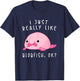 Blobfish , I Just Really Like Blobfish OK, Gift Stuff T-Shirt - T-Shirt | Navy