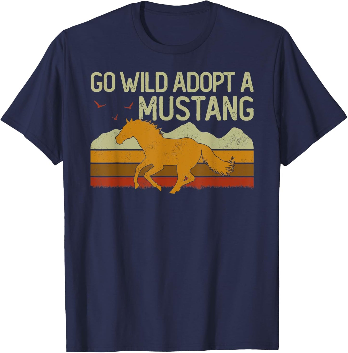 Vintage Sunset Horse Wild Mustang Go Wild Adopt A Mustang T-Shirt - T-Shirt | Navy