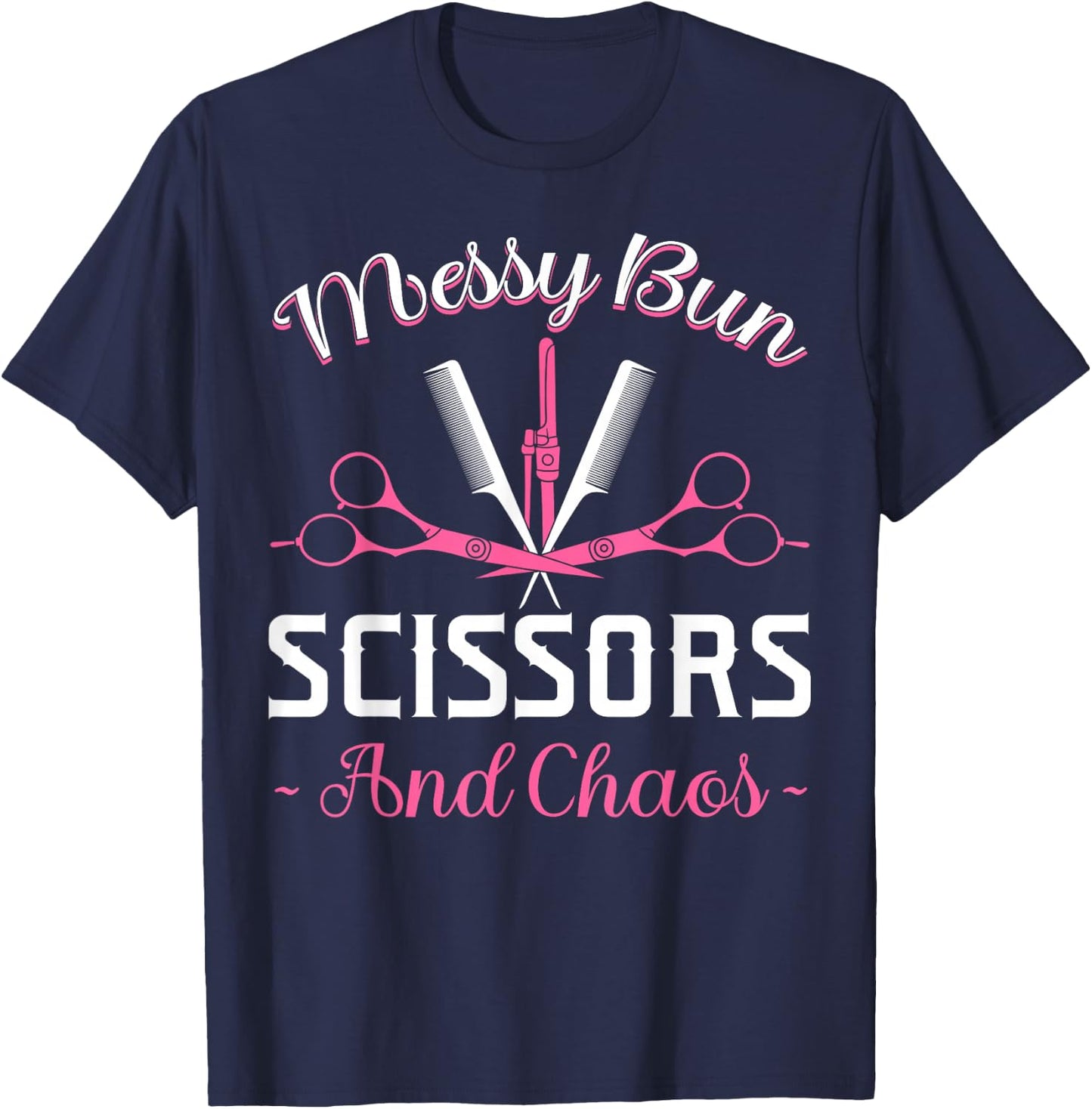 Hairdresser Hairstyling Hairstylists Hairdressing Beautician T-Shirt - T-Shirt | Navy