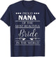 Proud Nana Of The Most Beautiful Bride T-Shirt - T-Shirt | Navy