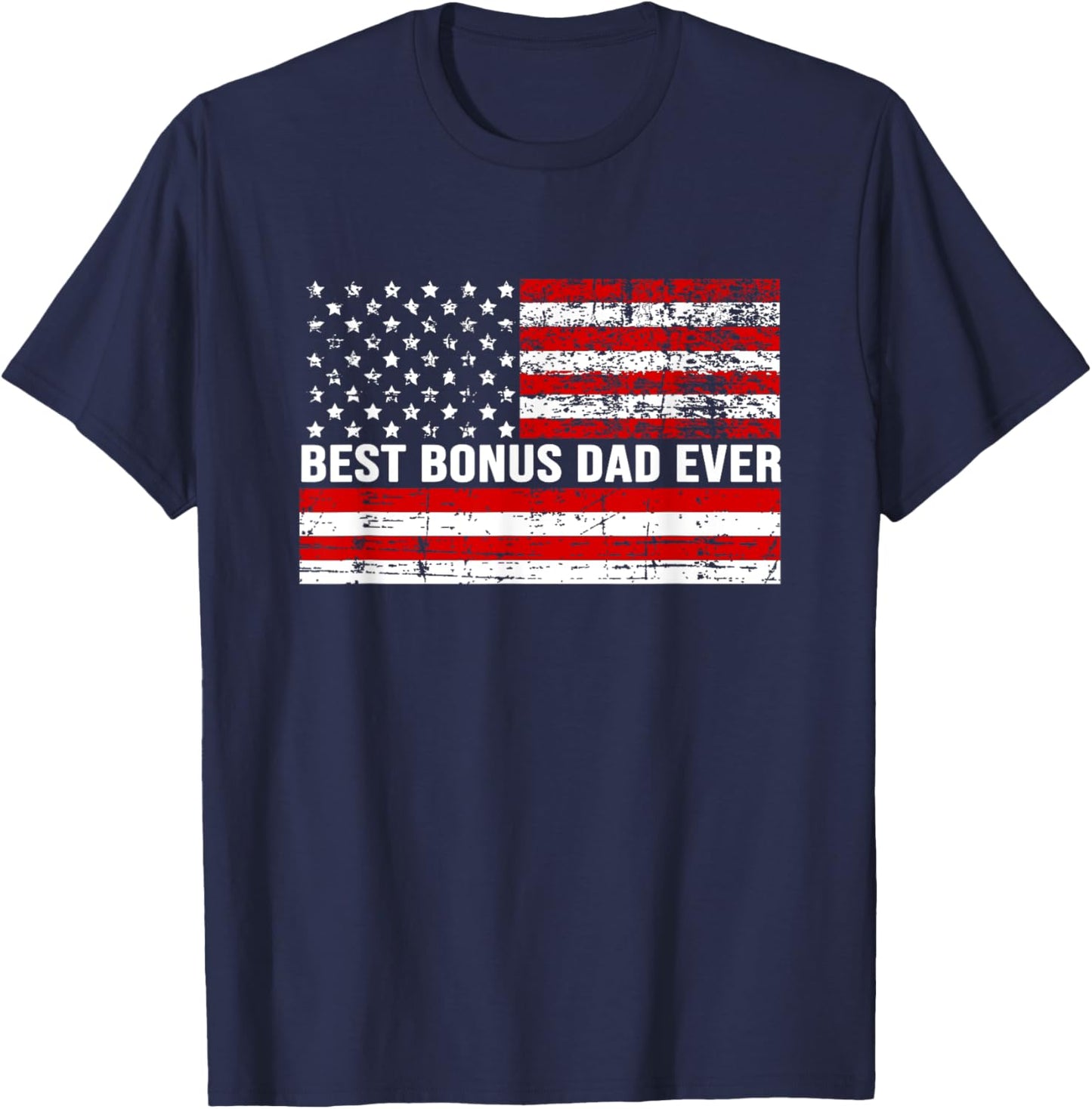 Best Bonus Dad Ever American Flag vintage T-Shirt - T-Shirt | Navy