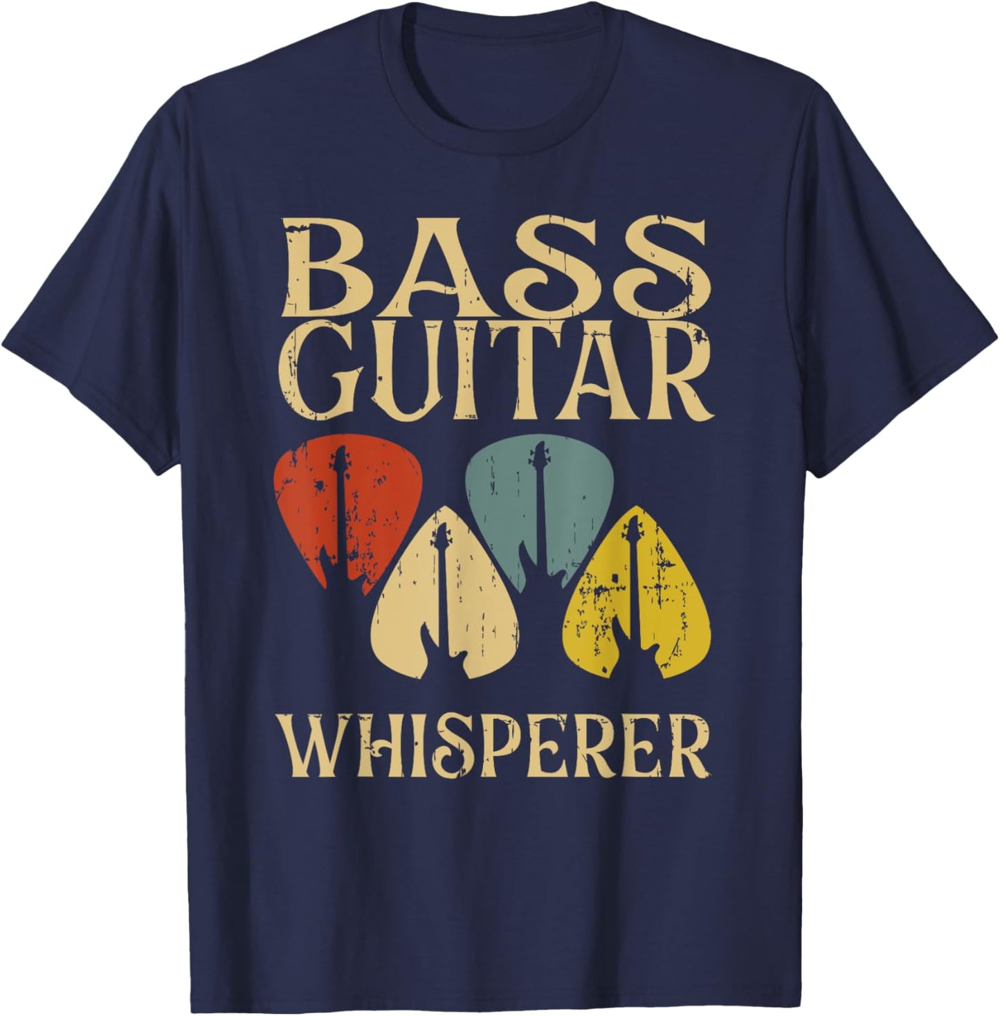Vintage Bass Guitar Whisperer Funny Bassist Gift Men Women T-Shirt - T-Shirt | Navy