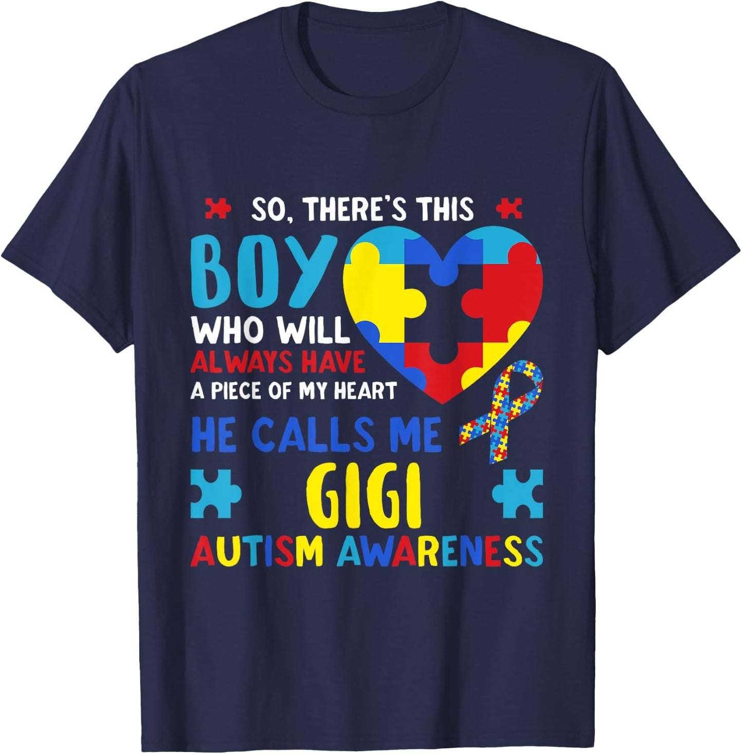 There's This Boy He Calls Me Gigi GG Autism Awareness T-Shirt - T-Shirt | Navy