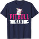 Pitbull Nani Pit Bull Terrier Dog Pibble Owner Mother's Day T-Shirt - T-Shirt | Navy
