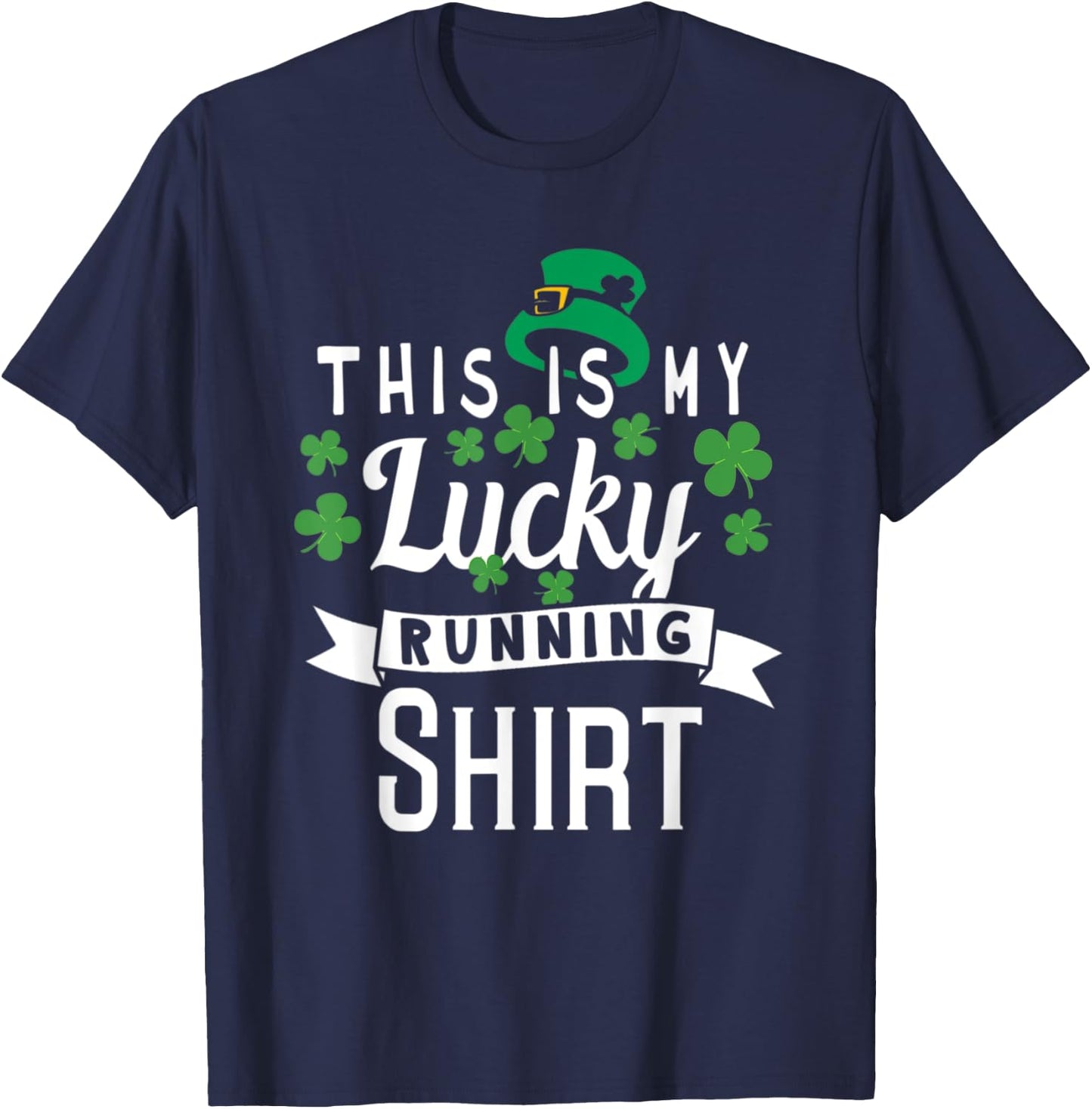 St Patricks Day Running Shirt Women and Kids - Lucky T-Shirt - T-Shirt | Navy