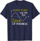 Natural Scientist Joke Mathematician Humour Funny Math T-Shirt - T-Shirt | Navy