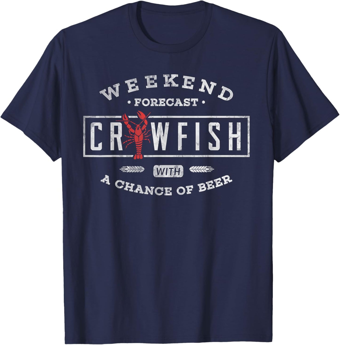 Crawfish Boil Shirt Weekend Forecast Cajun and Beer Party T-Shirt - T-Shirt | Navy
