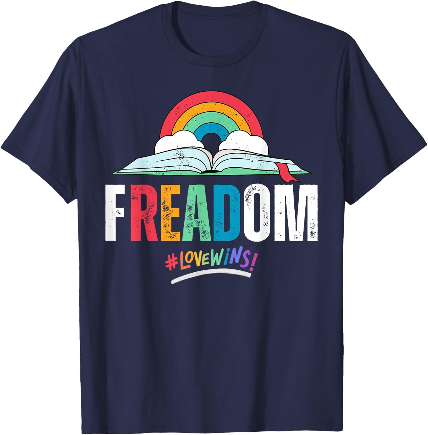 fREADom - I Read Banned Books - LGBTQ Reader Pride Librarian T-Shirt - T-Shirt | Navy
