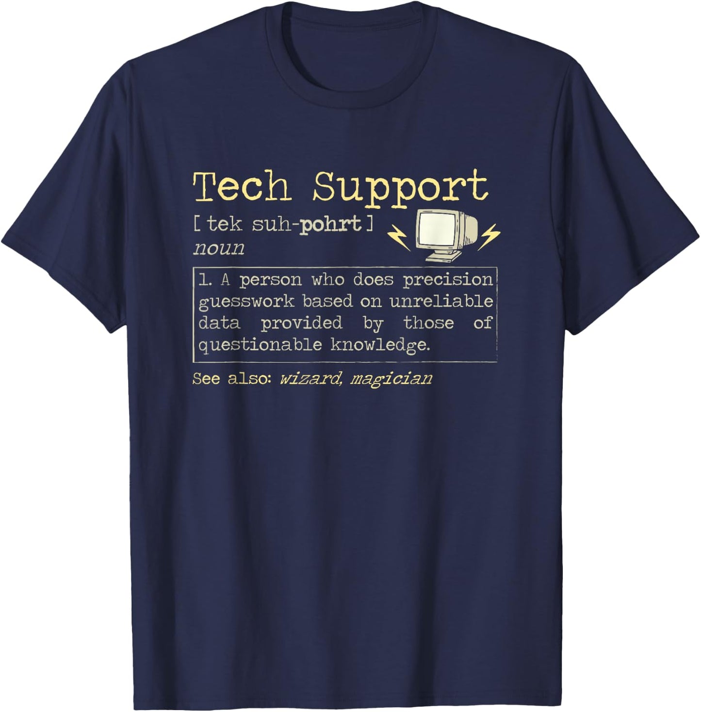 Tech Support Definition - Technical Wizard And Magician T-Shirt - T-Shirt | Navy