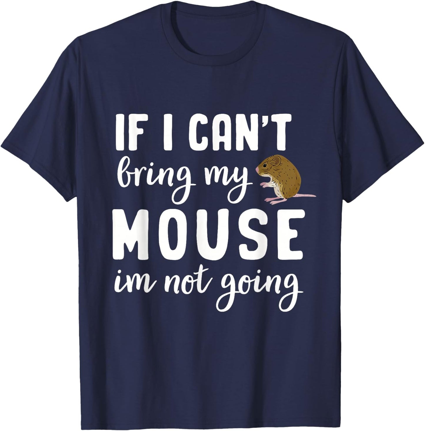 Mouse Gifts For Kids Maus Rodent Ratón Mouse Lovers Gerbil T-Shirt - T-Shirt | Navy