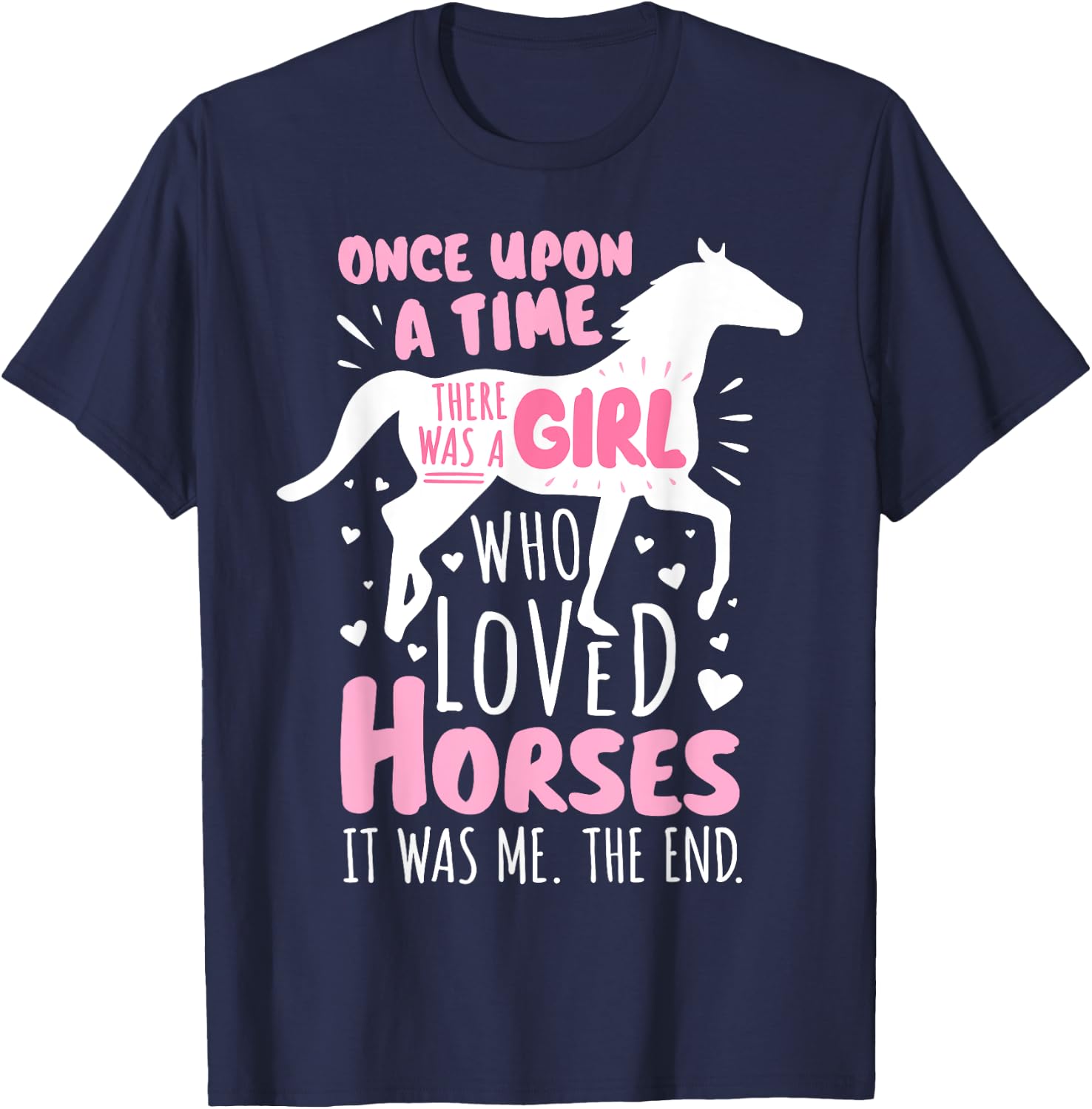 Horse Rider - A Girl Who Loved Horses - Horseback Riding T-Shirt - T-Shirt | Navy