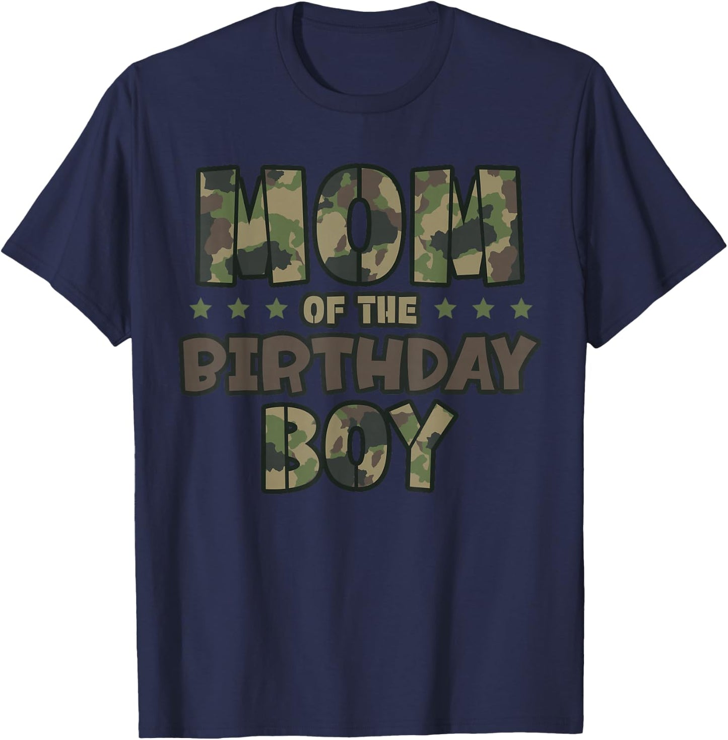 Mom of The Birthday Boy Camo Mother's Matching Family Party T-Shirt - T-Shirt | Navy