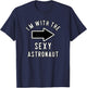 Couples Halloween Costume Shirts I'm With The Sexy Astronaut T-Shirt - T-Shirt | Navy