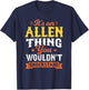 Its An Allen Thing You Wouldn't Understand Last Name Surname T-Shirt - T-Shirt | Navy