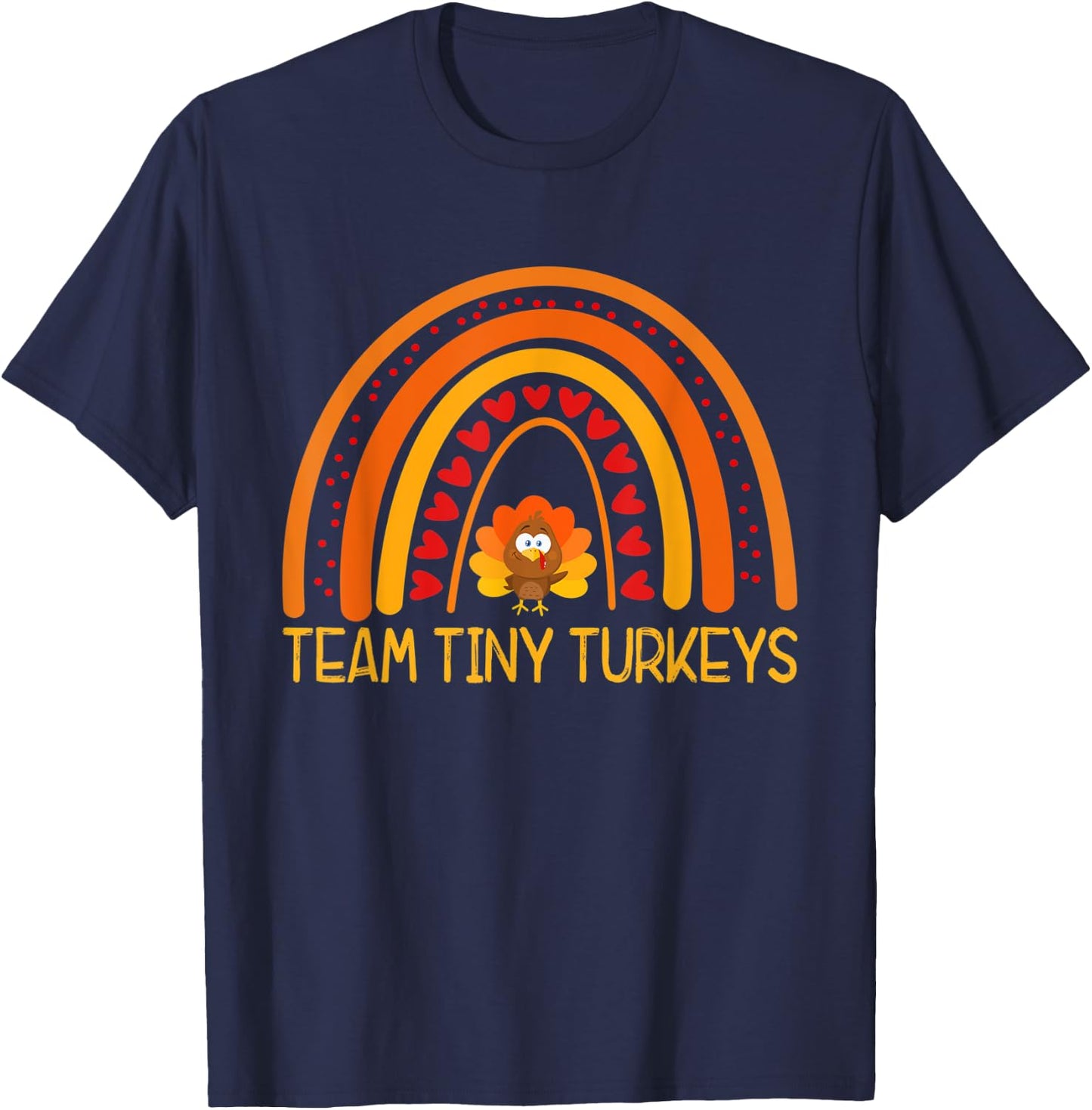 GER1 Team Tiny Turkeys Nurse Rainbow Thanksgiving NICU Nurse T-Shirt - T-Shirt | Navy