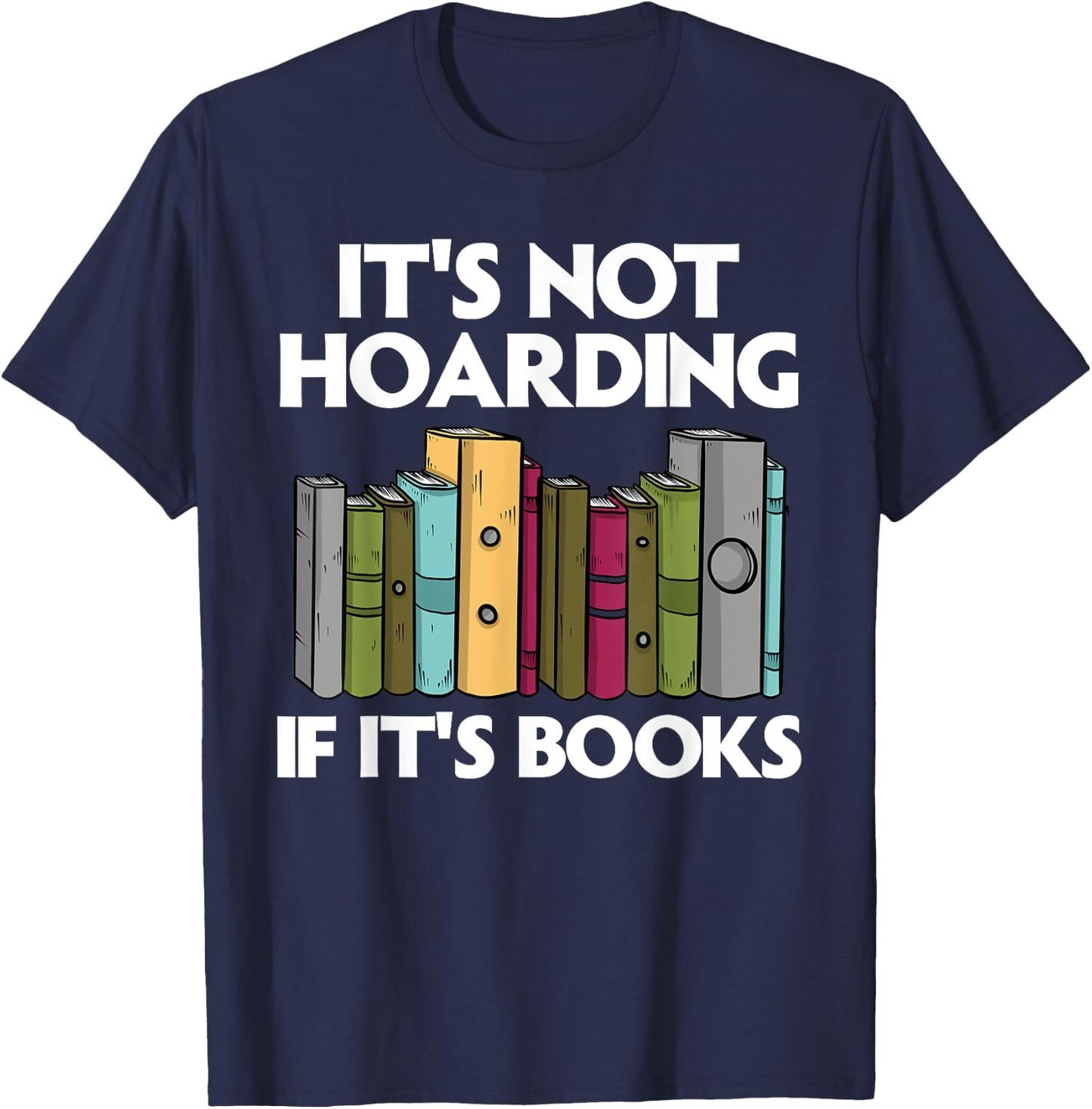 Cool Books Art Men Women Read Books Bookworm Library Reading T-Shirt - T-Shirt | Navy
