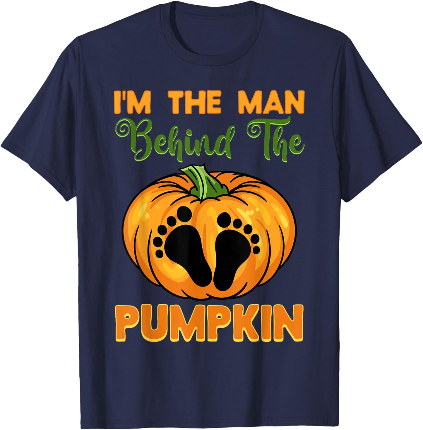 Halloween Gender Reveal Party The Man Behind The Pumpkin T-Shirt - T-Shirt | Navy