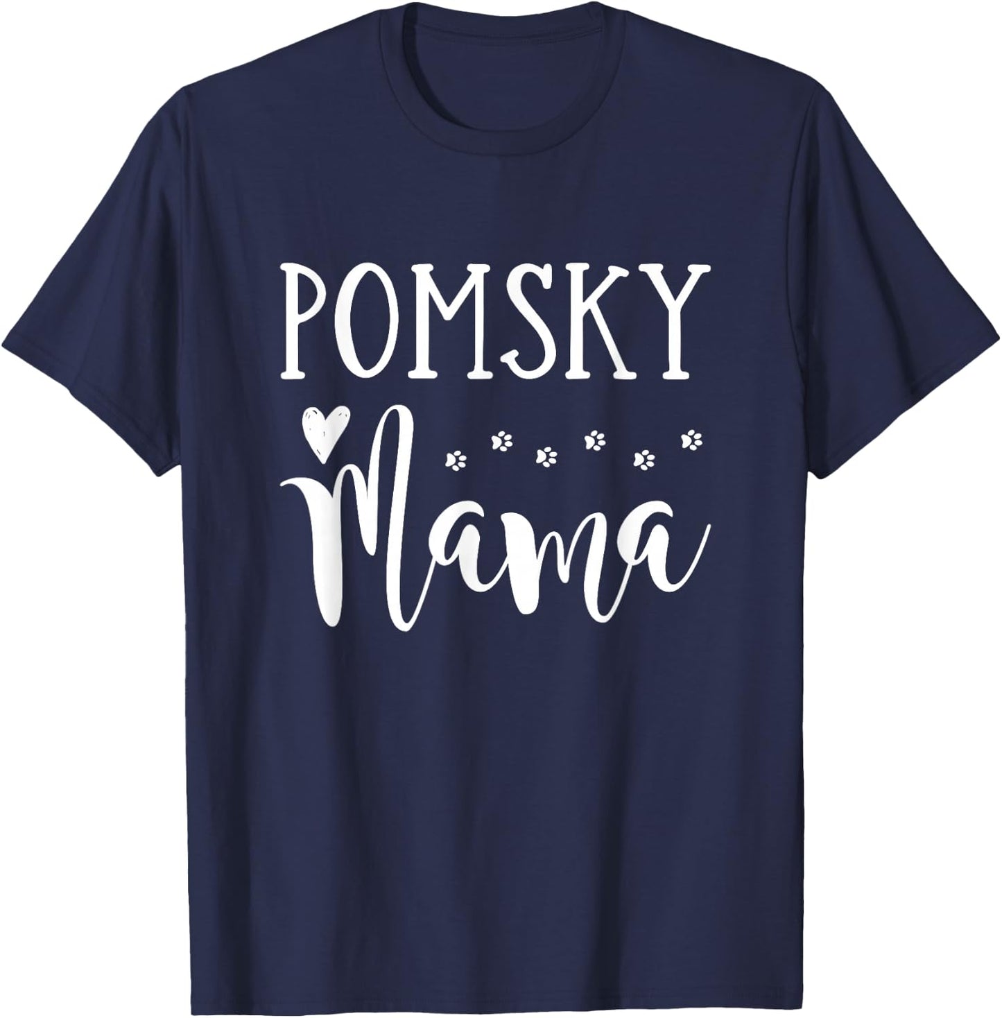 Pomsky Dog Mom - Cute Pomsky Mama T-Shirt - T-Shirt | Navy