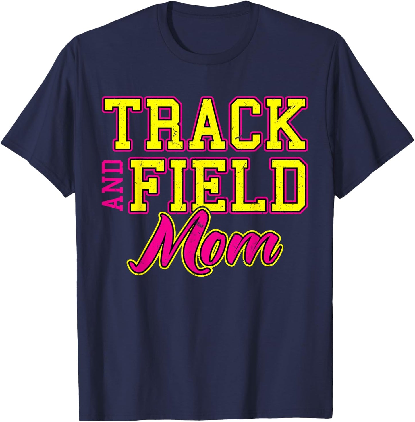 Track And Field Mom T-Shirt - T-Shirt | Navy