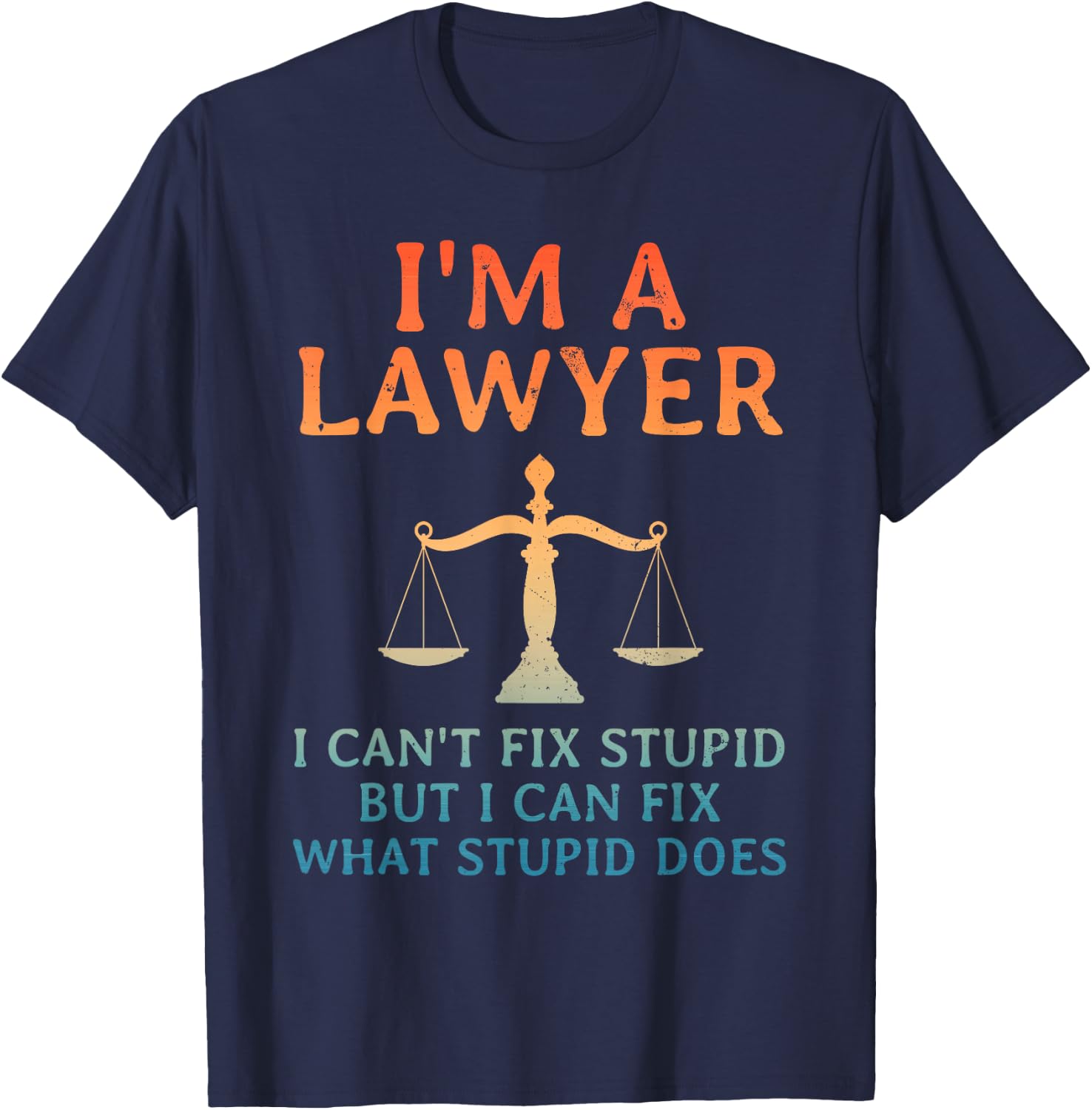 Funny Lawyer Design Women Law School Attorney Lawyer T-Shirt - T-Shirt | Navy