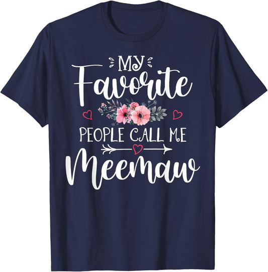 My Favorite People Call Me Meemaw Shirt Floral Mother's Day T-Shirt - T-Shirt | Navy