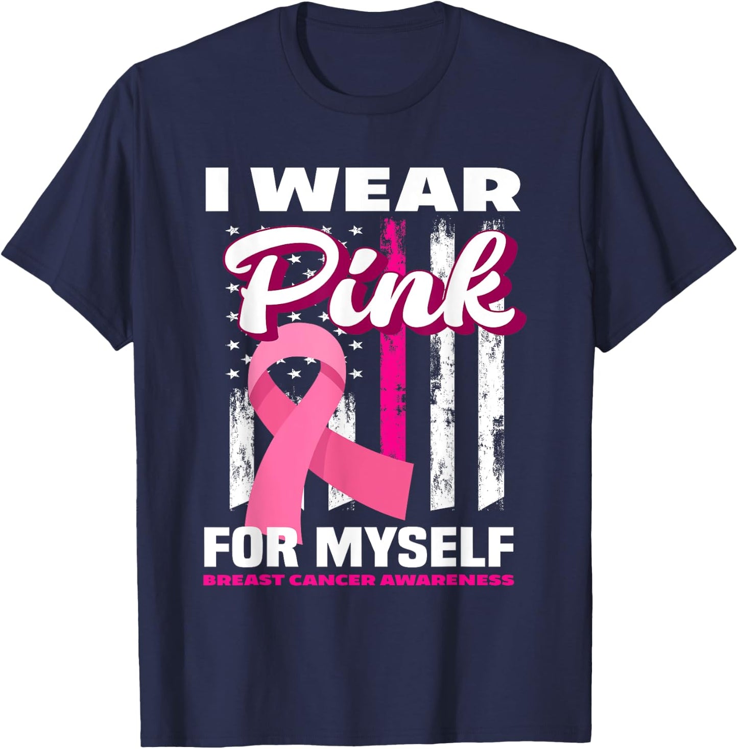 I Wear Pink For Myself USA Flag Breast Cancer Awareness Kids Men T-Shirt - T-Shirt | Navy