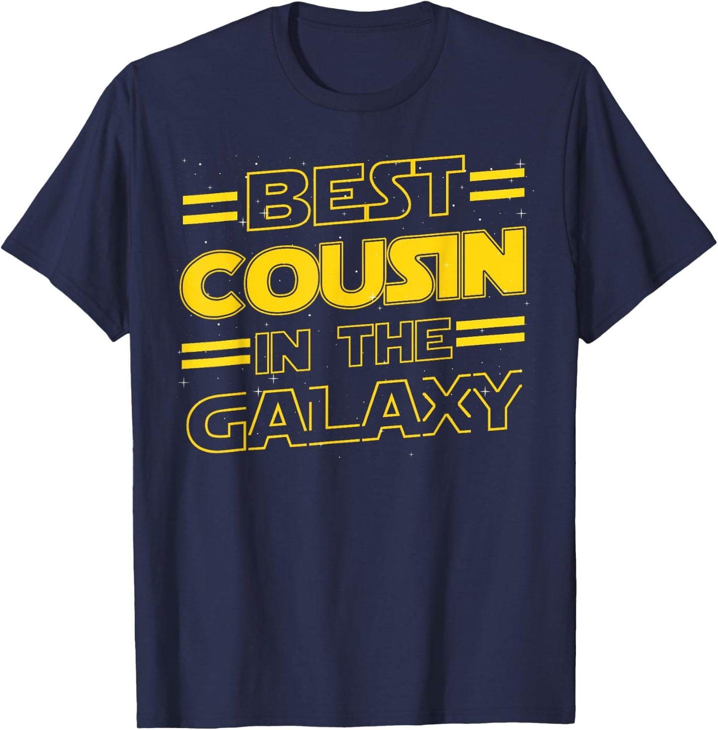 Best Cousin in the Galaxy Funny Fathers Day Gift T-Shirt - T-Shirt | Navy