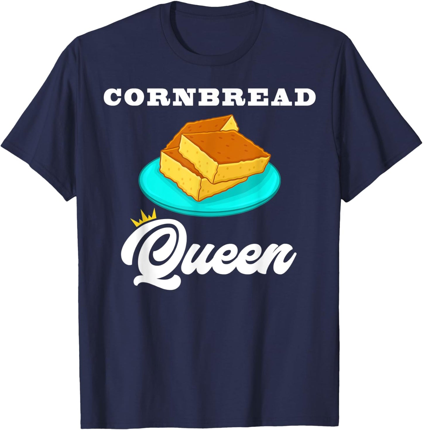 Cornbread Queen Southern Food Lovers T-Shirt - T-Shirt | Navy