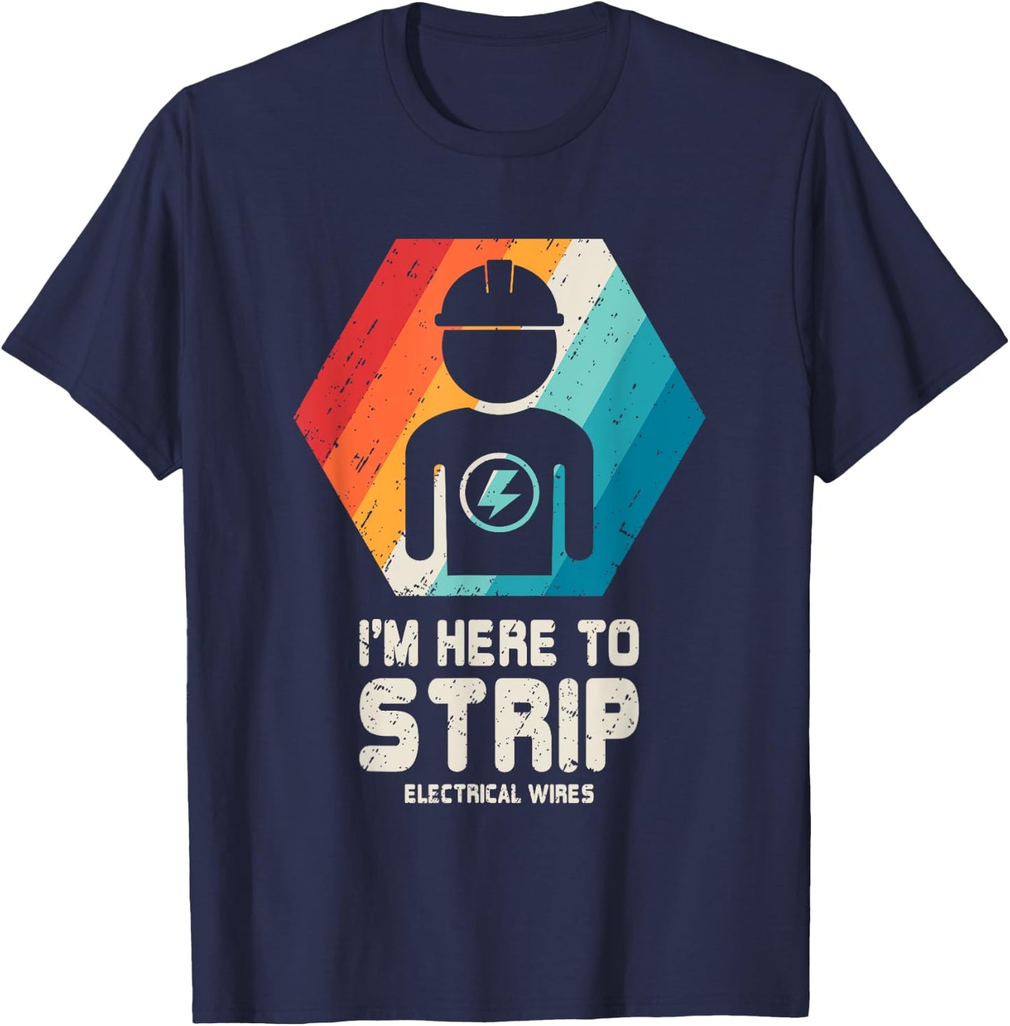 Electrician T Shirt Funny Retro Vintage Husband Dad Gift T-Shirt - T-Shirt | Navy