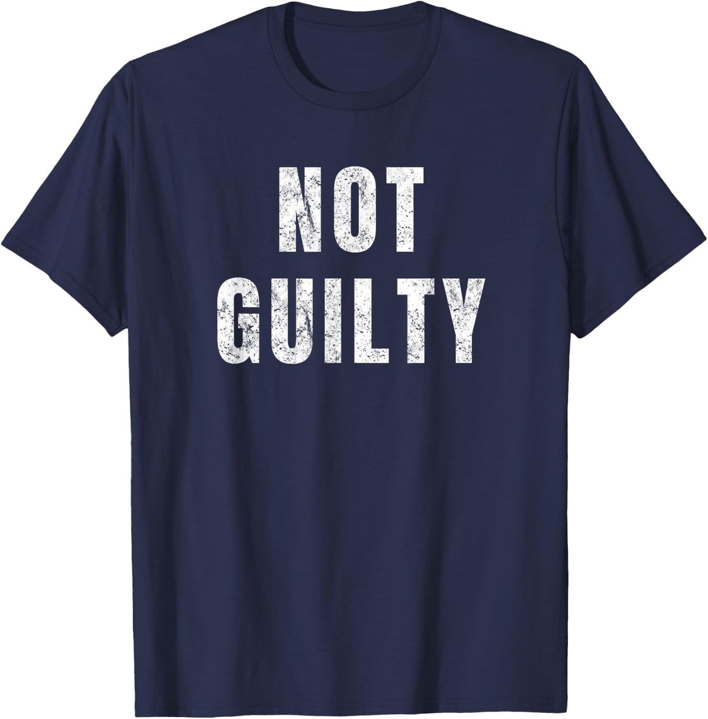 Social Justice Criminal Defense Not Guilty T-Shirt - T-Shirt | Navy