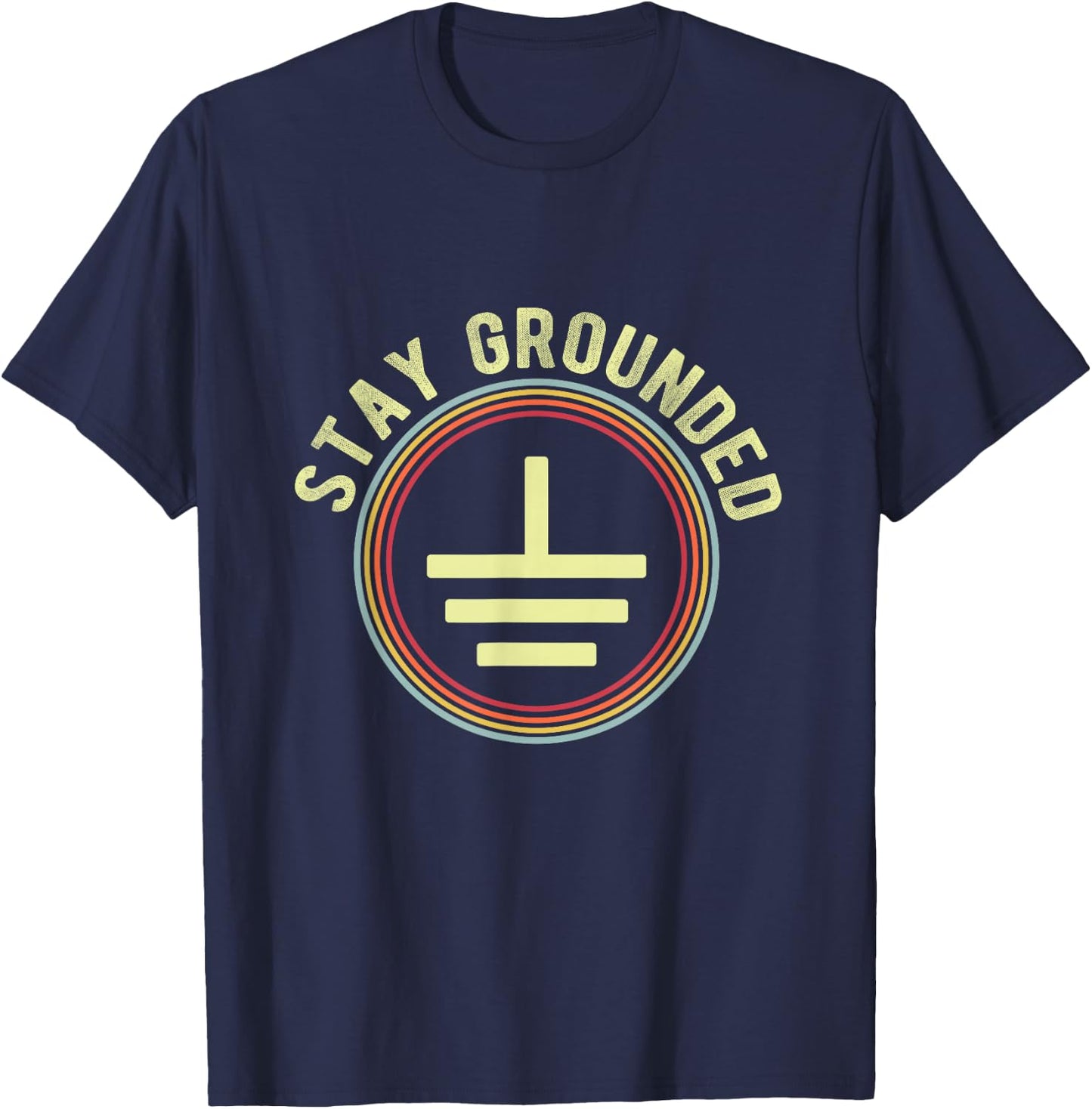 Stay Grounded Vintage Electrician T-Shirt - T-Shirt | Navy