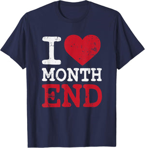 I Love Month End Funny CPA Accounting Christmas T-Shirt - T-Shirt | Navy