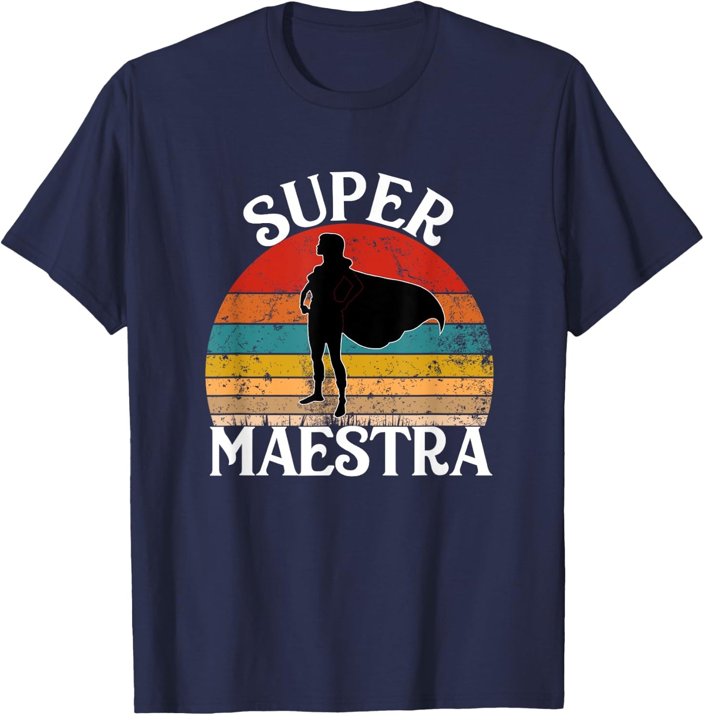 Super Maestra Spanish Teacher Funny Vintage Woman Hero T-Shirt - T-Shirt | Navy