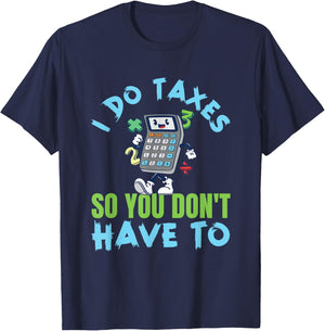 Taxation Accountant Tax Season Survivor Funny Tax Preparer T-Shirt - T-Shirt | Navy
