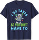 Taxation Accountant Tax Season Survivor Funny Tax Preparer T-Shirt - T-Shirt | Navy