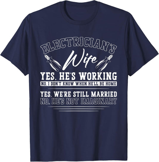 I Love My Electrician Wife Girlfriend Electrician'S Wife T-Shirt - T-Shirt | Navy