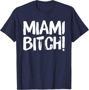 Miami Funny Miami Party Beach Sun Music T-Shirt - T-Shirt | Navy