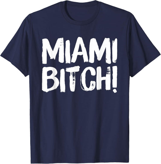 Miami Funny Miami Party Beach Sun Music T-Shirt - T-Shirt | Navy