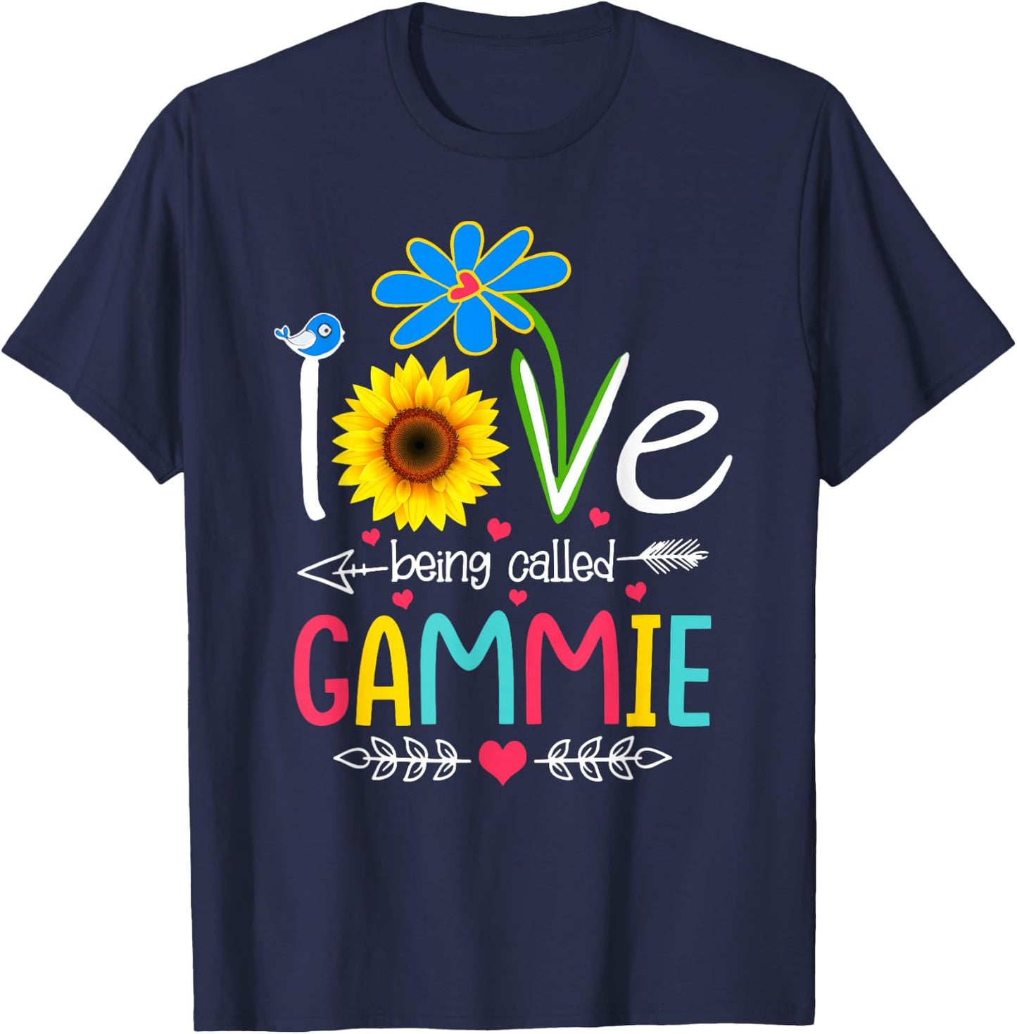 I Love Being Called Gammie Shirt Funny Grandma Mother's Day T-Shirt - T-Shirt | Navy