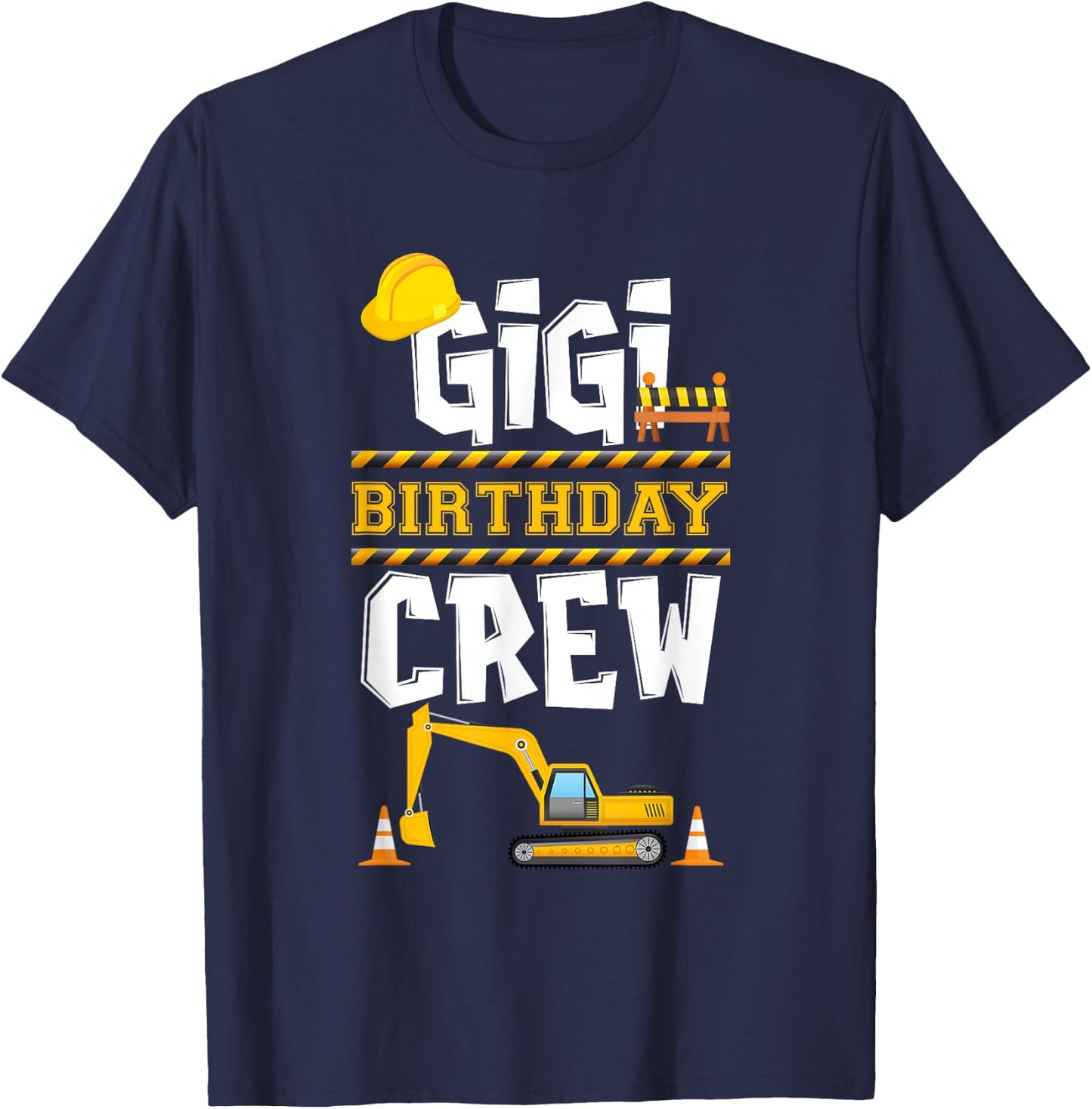Gigi Birthday Crew Construction Tractor Birthday Party T-Shirt - T-Shirt | Navy