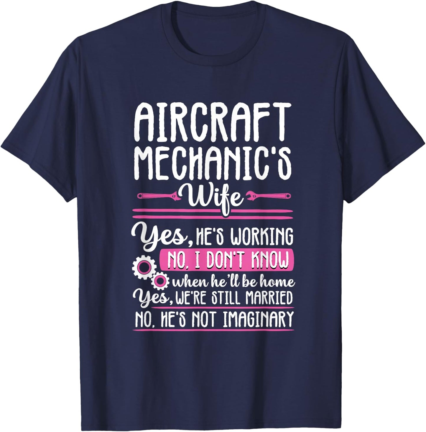Funny Airplane Aircraft Mechanic Wife Women Aviation Repair T-Shirt - T-Shirt | Navy