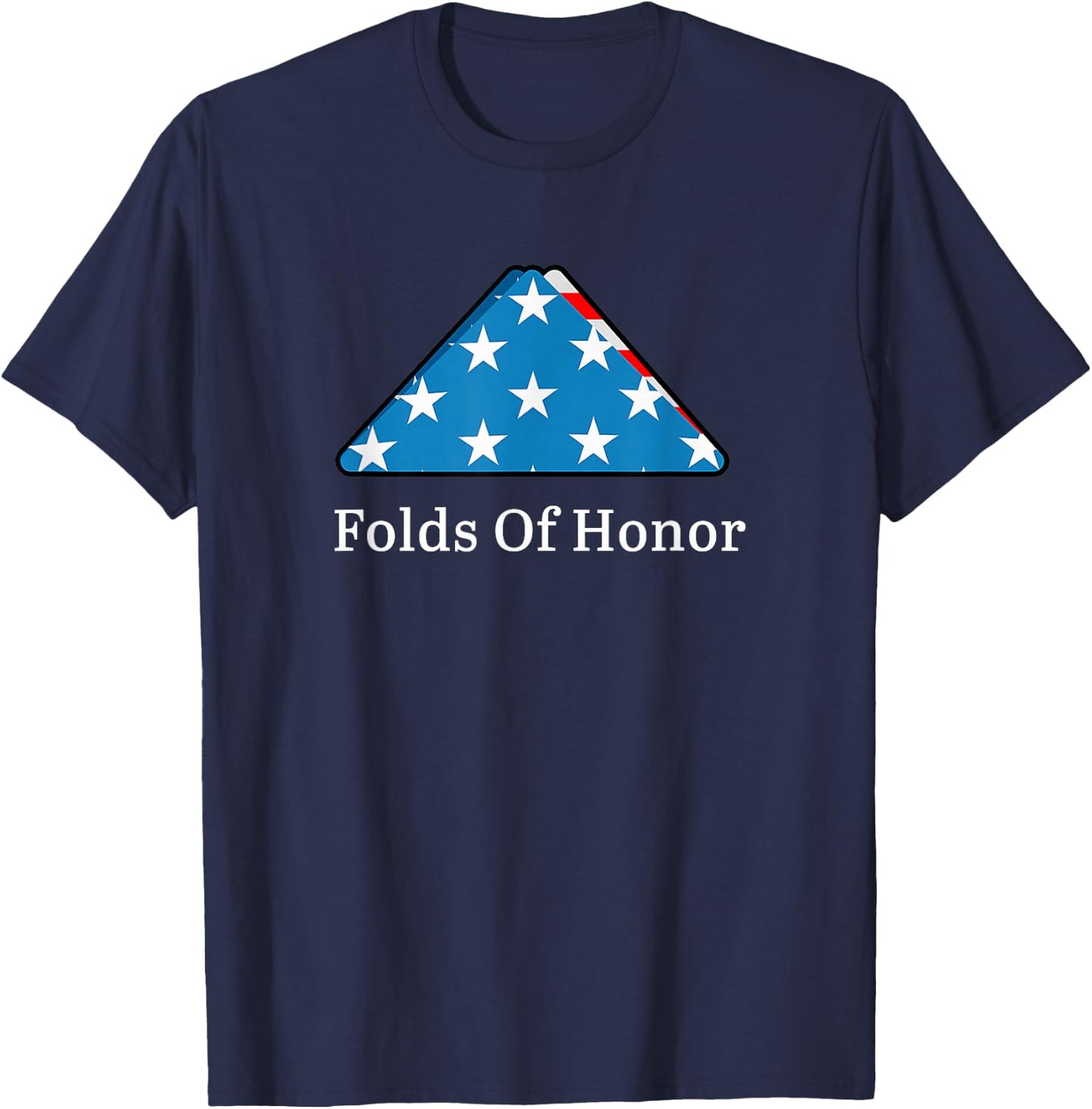 Folds of Honor Fallen Military First Responders Patriotic Small T-Shirt - T-Shirt | Navy