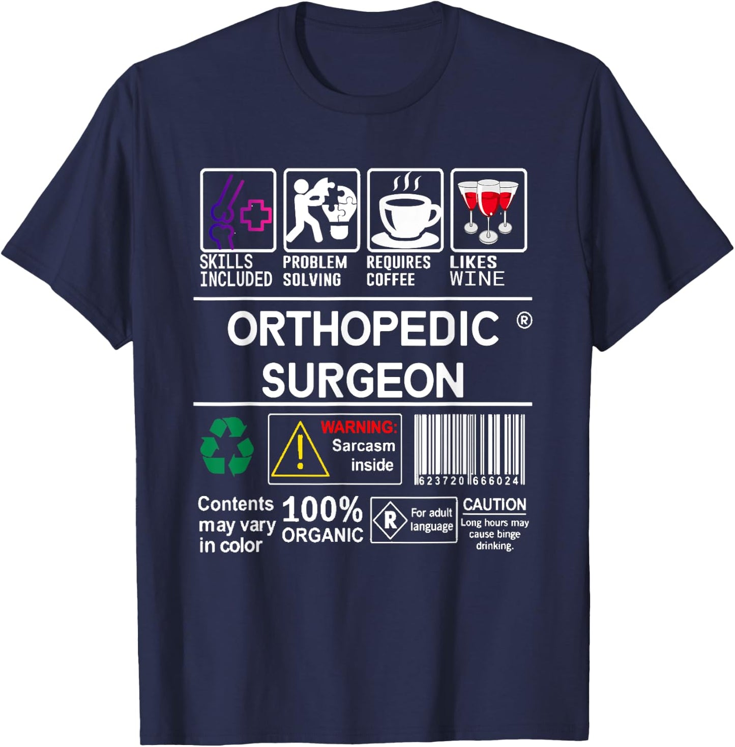 Orthopedic Surgeon Label Skills Wine Coffee Sarcasm T-Shirt - T-Shirt | Navy