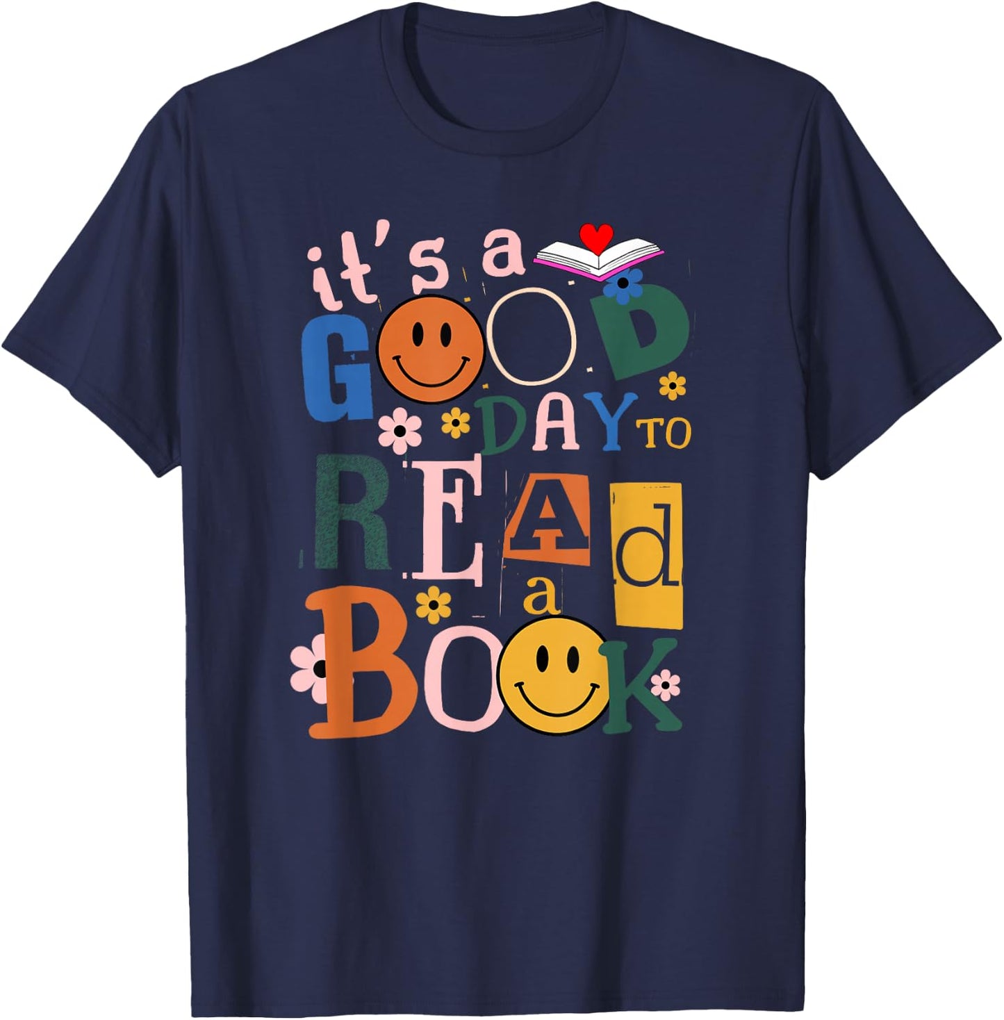 Its a Good Day to Read a Book Lovers Library Reading Women T-Shirt - T-Shirt | Navy