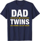 Dad Of Twins Expecting Twins T-Shirt - T-Shirt | Navy