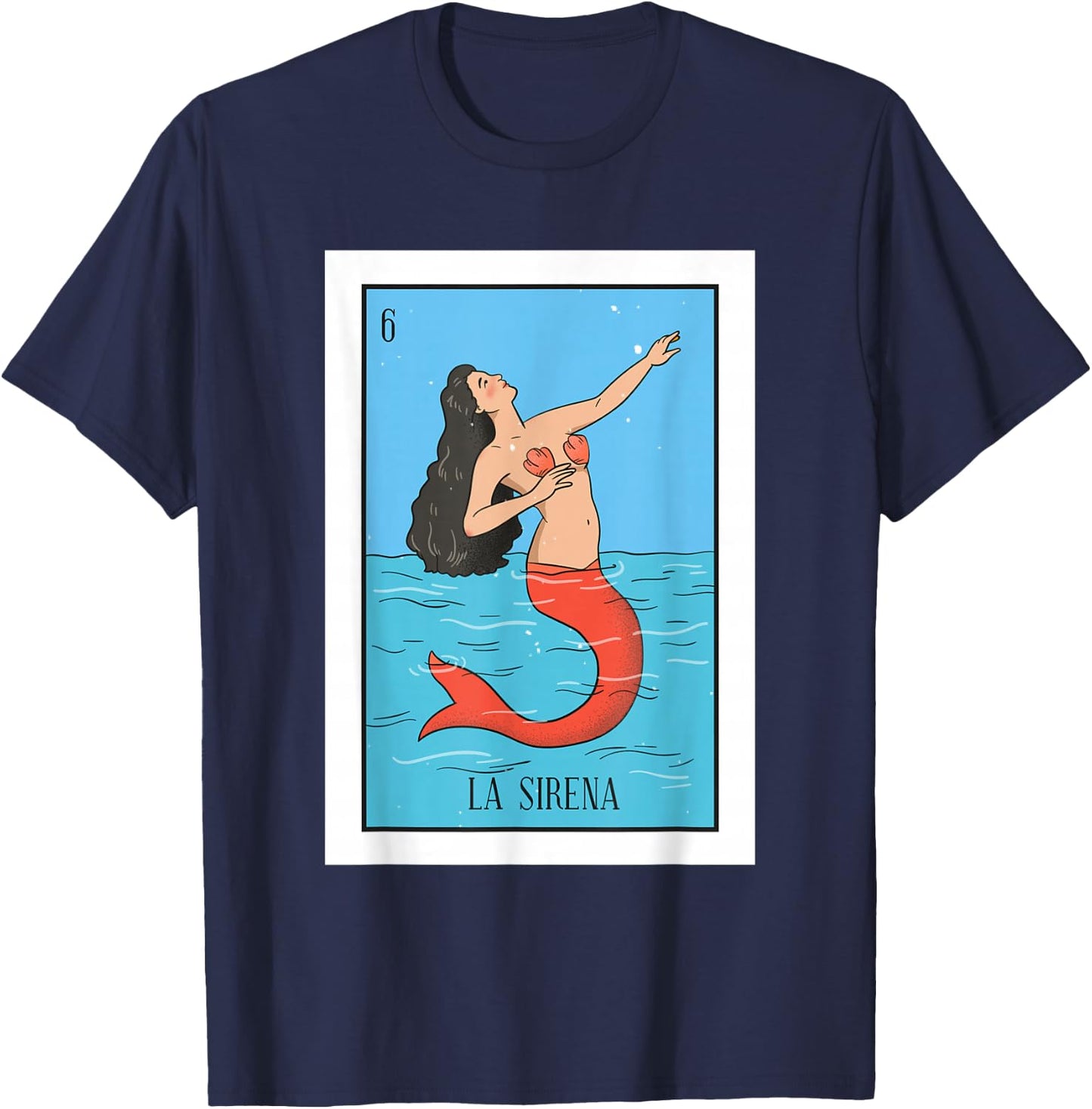 La Mermaid Lottery The Mermaid Mexican card Lottery T-Shirt - T-Shirt | Navy