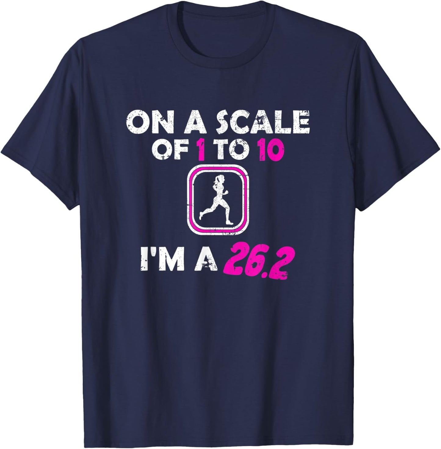 Vintage Scale Of 1 To 10 26.2 Miles Run Marathon Women Girls T-Shirt - T-Shirt | Navy