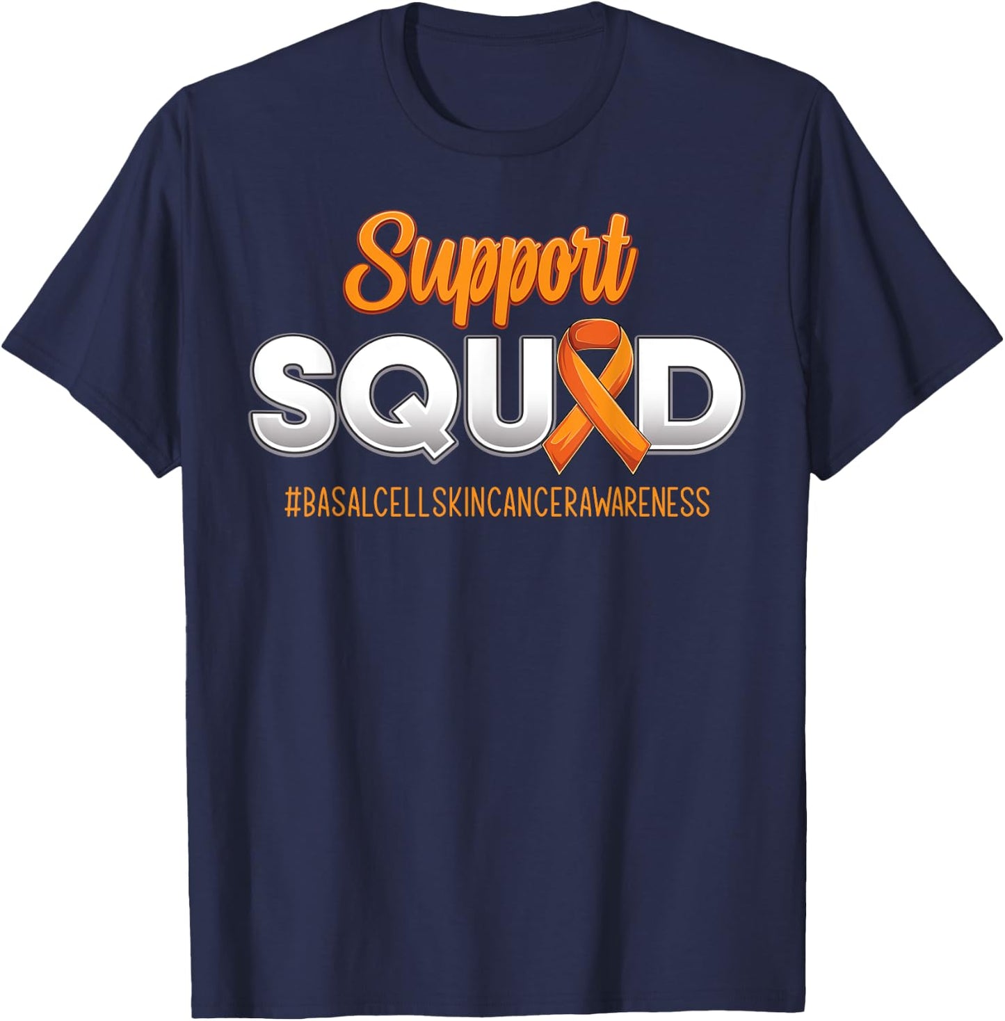 Support Squad Basal Cell Skin Cancer Awareness Women T-Shirt - T-Shirt | Navy