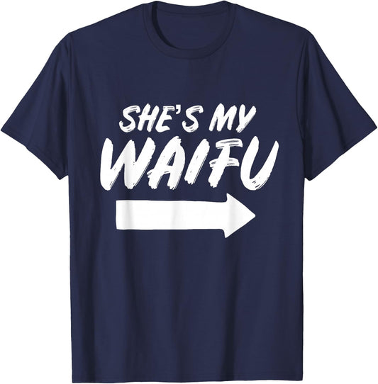 Matching Couples Anime Boyfriend She's My Waifu Shirt T-Shirt - T-Shirt | Navy